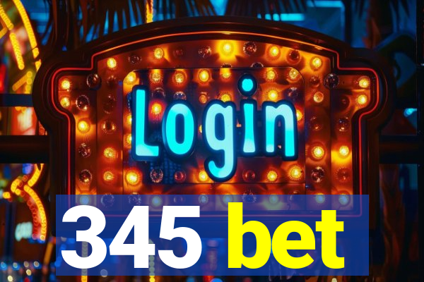 345 bet